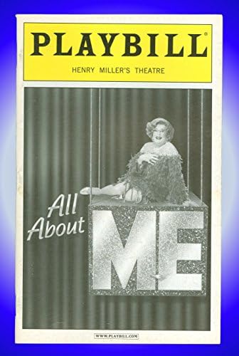All About Me, Opening Night Broadway Playbill + Dame Edna Everage, Michael Feinstein, Gregory Butler,
